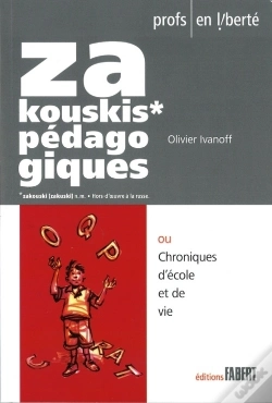 Capa do artigo Zakouskis Pédagogiques Ou Chroniques D'École Et De Vie