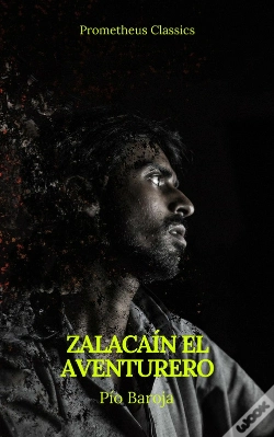 Capa do artigo Zalacaín El Aventurero (Prometheus Classics)