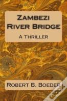 Zambezi River Bridge