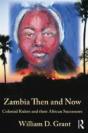 Zambia Then And Now - Preview