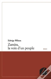 Zamira, La Voix D'Un Peuple