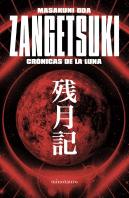 Zangetsuki. Cronicas De La Luna