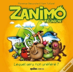 Capa do artigo Zanimo ; Réunion ; Lequel Sera Ton Préféré
