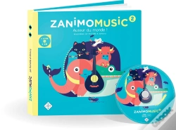 Capa do artigo Zanimomusic Tome 2 : Zanimomusic 2 : Autour Du Monde