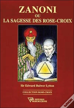Capa do artigo Zanoni Ou La Sagesse Des Rose-Croix