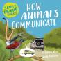 Zany Brainy Animals: How Animals Communicate - Preview