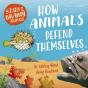 Zany Brainy Animals: How Animals Defend Themselves - Preview