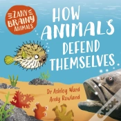 Capa do artigo Zany Brainy Animals: How Animals Defend Themselves