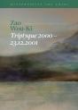 Zao Wou-Ki, Triptyque 2000â€“23.12.2001 - Preview