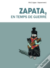 Capa do artigo Zapata, En Temps De Guerre