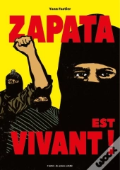 Zapata Est Vivant !