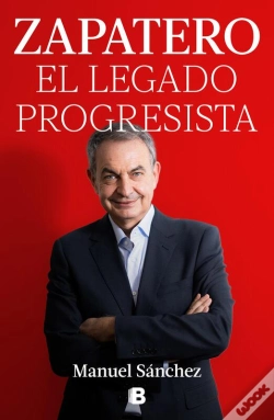 Capa do artigo Zapatero, El Legado Progresista