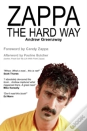 Capa do artigo Zappa The Hard Way