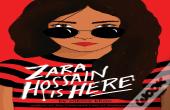 Zara Hossain Is Here