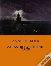 Zarastro Westliche Tage
