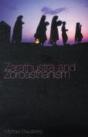 Zarathustra And Zoroastrianism - Preview