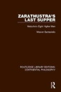 Zarathustra'S Last Supper - Preview