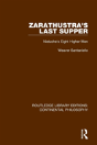 Zarathustra'S Last Supper - Preview