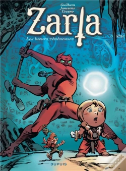 Capa do artigo Zarla Tome 5 : Les Lueurs Vénéneuses