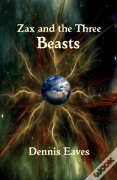 Zax And The Three Beasts