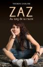 Zaz ; Au Long De La Route - Preview