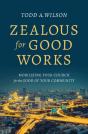 Zealous For Good Works - Preview