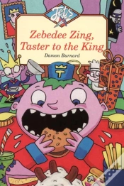 Capa do artigo Zebedee Zing, Taster To The King