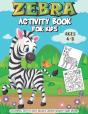 Zebra Activity Book For Kids - Preview
