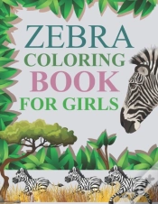Capa do artigo Zebra Coloring Book For Girls