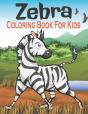 Zebra Coloring Book For Kids - Preview