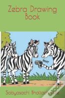 Zebra Drawing Book