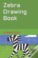 Zebra Drawing Book