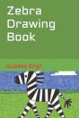 Zebra Drawing Book - Preview