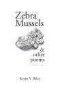 Zebra Mussels - Preview
