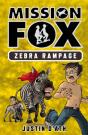 Zebra Rampage: Mission Fox Book 5 - Preview