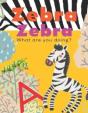 Zebra Zebra, What Are You Doing? - Preview
