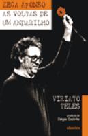 Zeca Afonso - As Voltas de um Andarilho