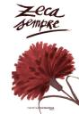 Zeca Sempre - Preview