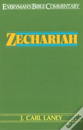 Zechariah- Everyman'S Bible Commentary