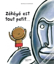 Capa do artigo Zékéyé Est Tout Petit...