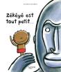 Zékéyé Est Tout Petit... - Preview