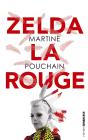 Zelda La Rouge - Preview