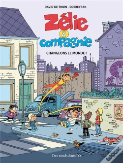 Capa do artigo Zélie Et Compagnie : Changeons Le Monde !