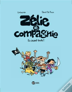 Capa do artigo Zélie Et Compagnie T.1 ; En Avant Toute