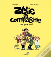 Capa do artigo Zélie Et Compagnie T.3 ; Tous Pour Une