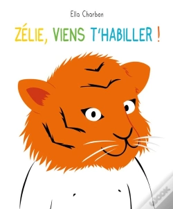 Capa do artigo Zélie, Viens T'Habiller !