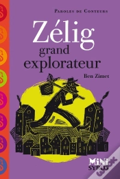 Capa do artigo Zélig ; Grand Explorateur