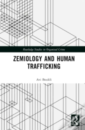 Zemiology And Human Trafficking