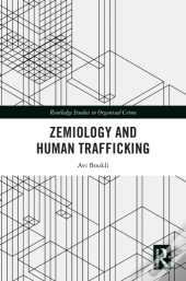Zemiology And Human Trafficking