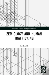 Zemiology And Human Trafficking